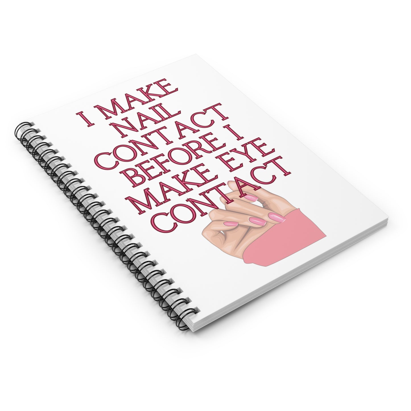 Nails - Spiral Notebook - Ruled Line
