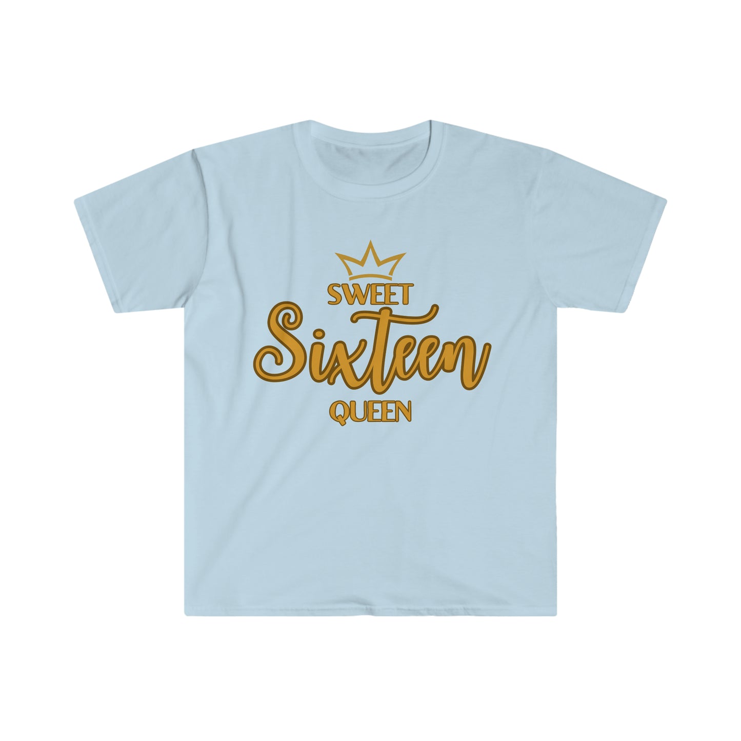 Sweet Sixteen Queen - Unisex Softstyle T-Shirt (gold lettering)