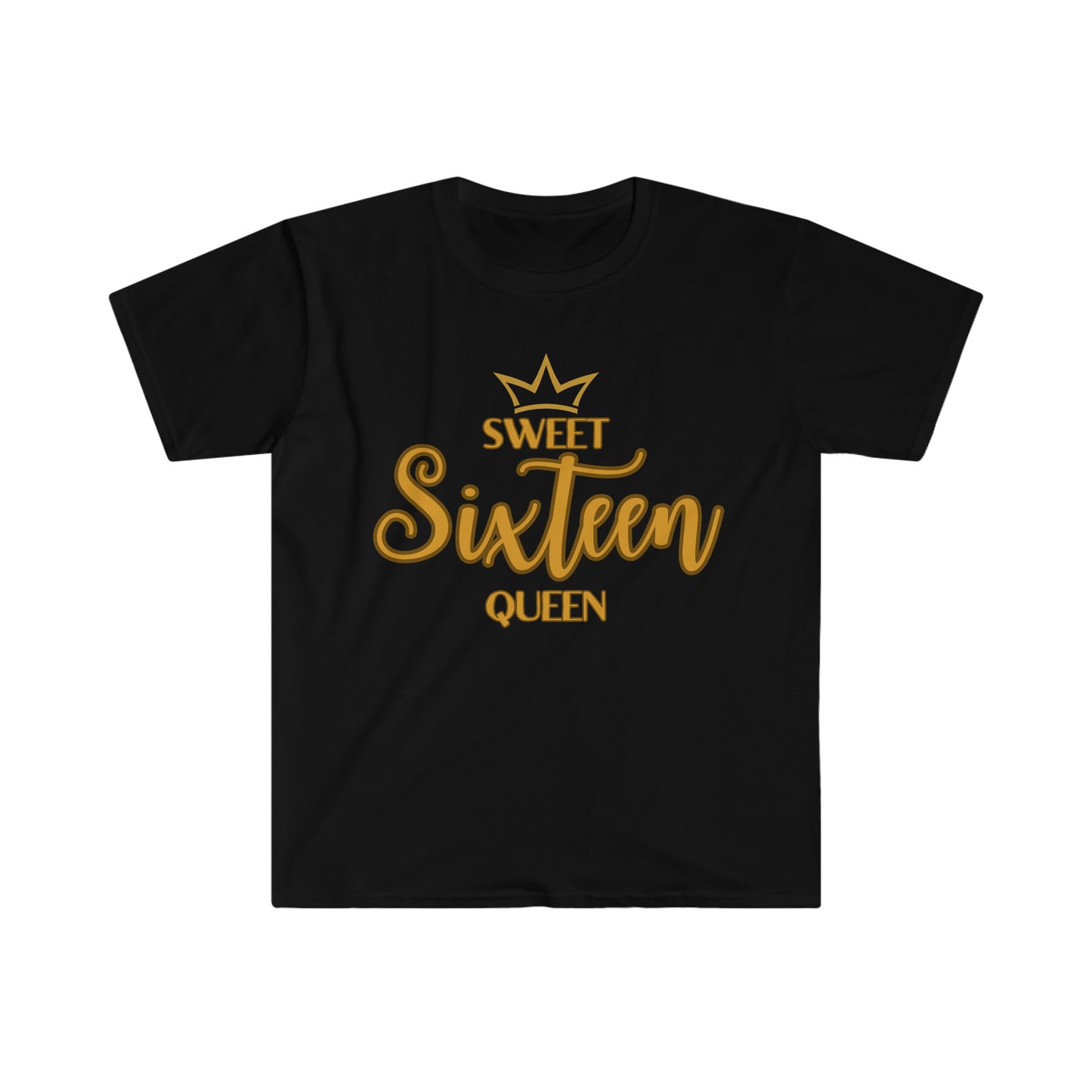 Sweet Sixteen Queen - Unisex Softstyle T-Shirt (gold lettering)