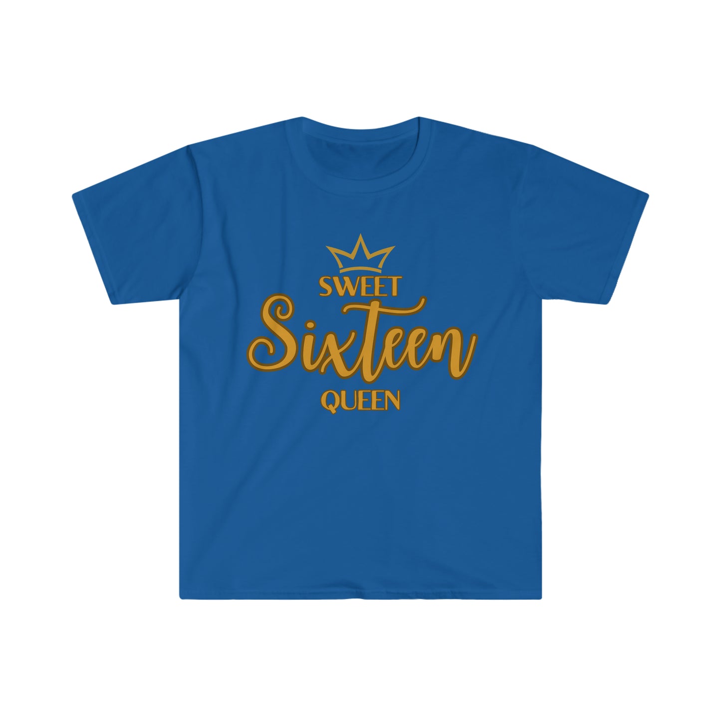 Sweet Sixteen Queen - Unisex Softstyle T-Shirt (gold lettering)