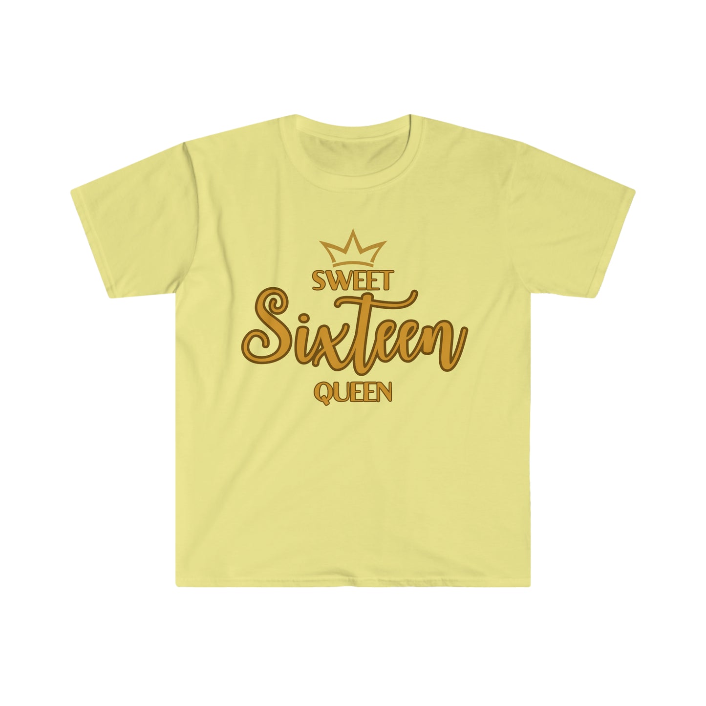 Sweet Sixteen Queen - Unisex Softstyle T-Shirt (gold lettering)