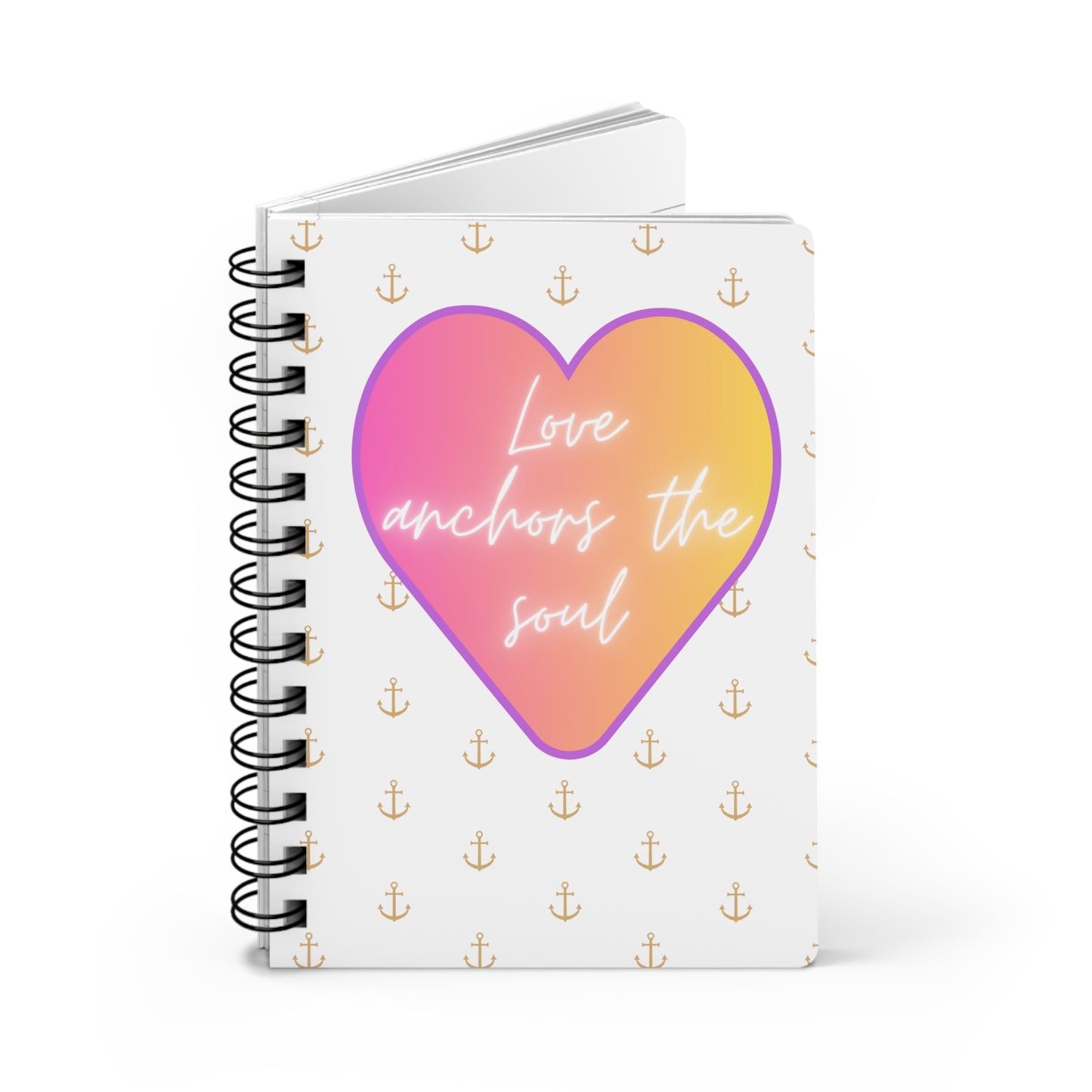Love anchors the soul - Spiral Bound Journal (White)