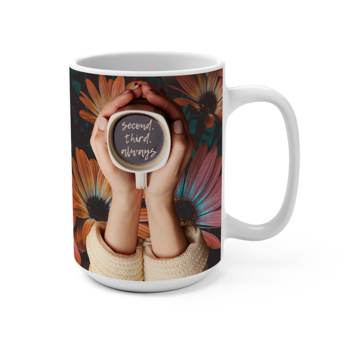 Coffee first (second, third, always), Autumn Vibes, Autumn Leaves, Boho chic, Mug 15oz