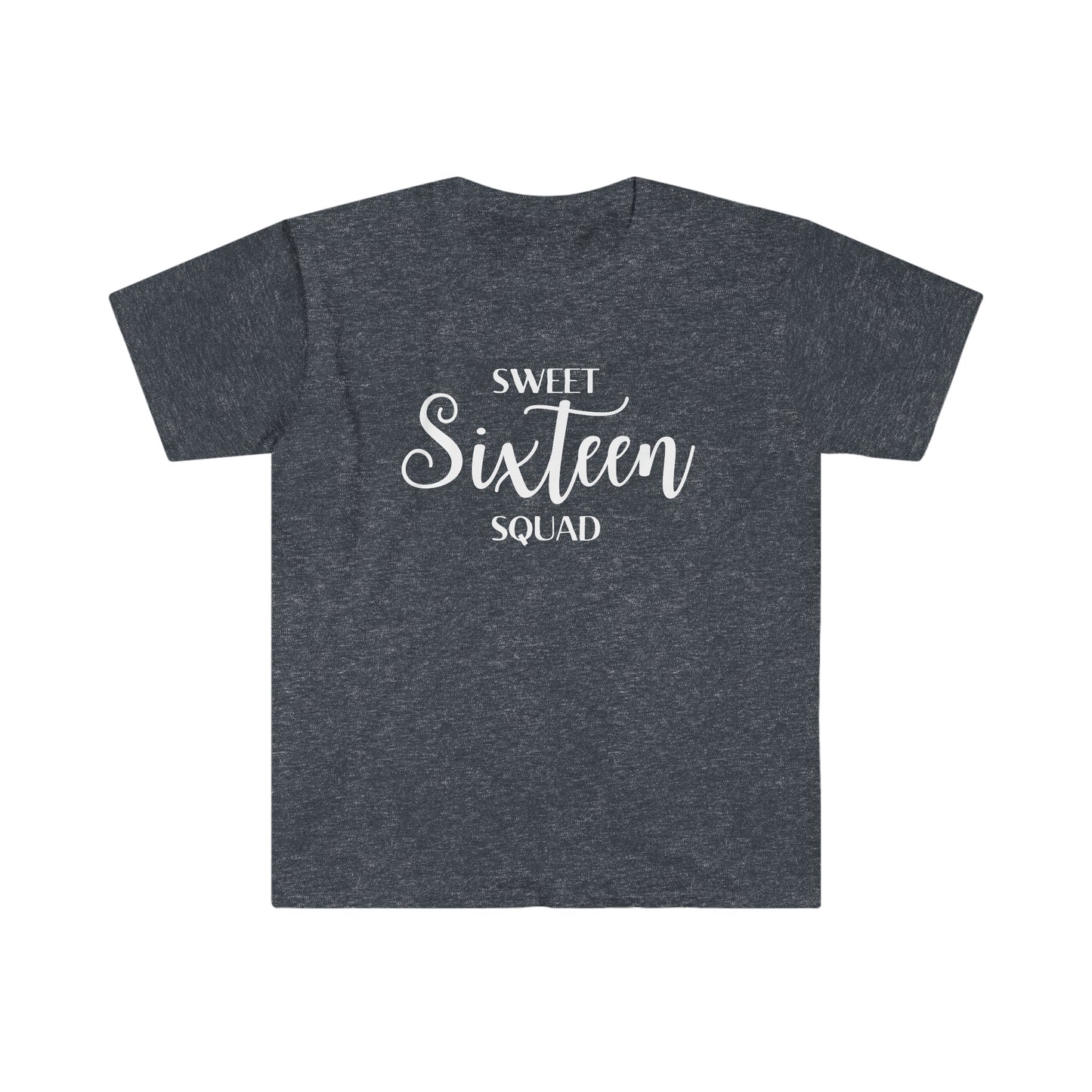 Sweet Sixteen Squad - Unisex Softstyle T-Shirt (white lettering)
