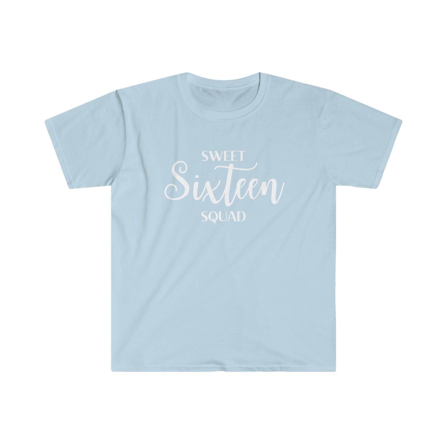 Sweet Sixteen Squad - Unisex Softstyle T-Shirt (white lettering)