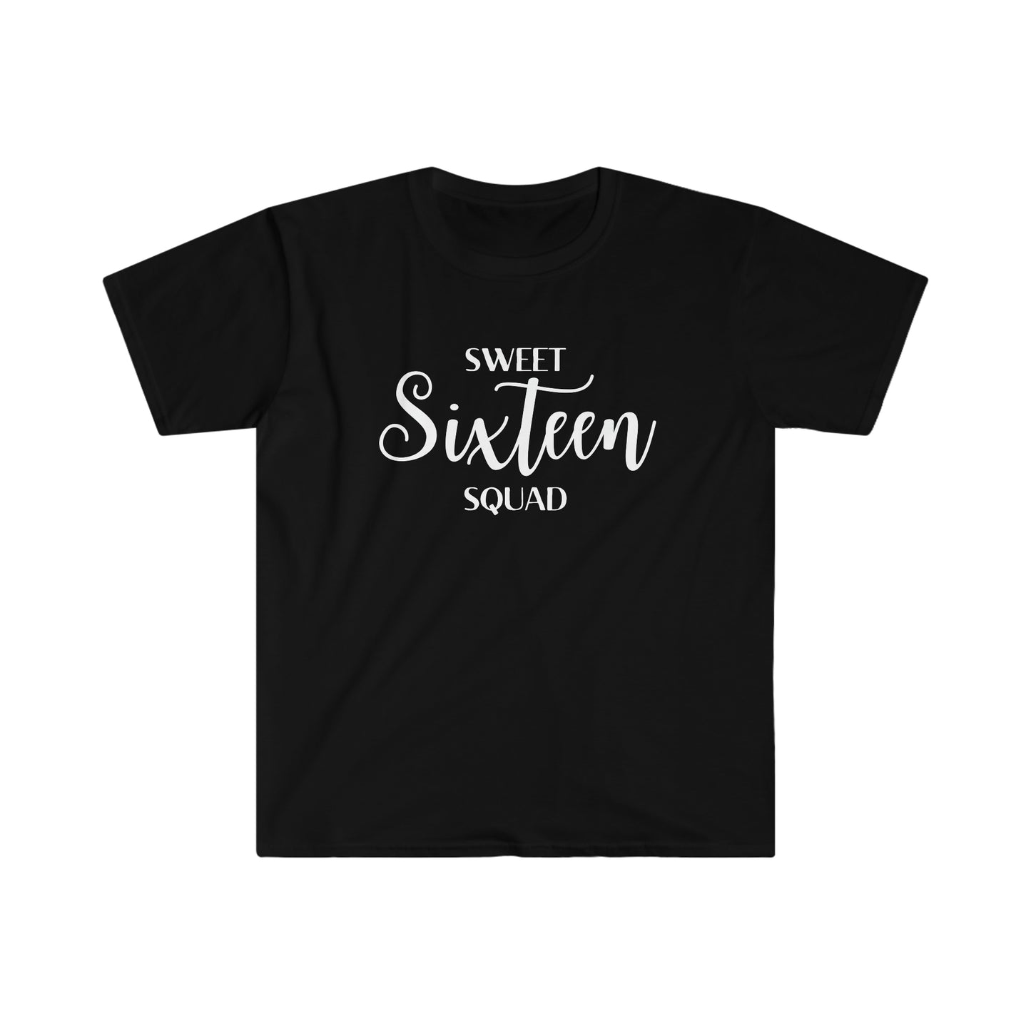 Sweet Sixteen Squad - Unisex Softstyle T-Shirt (white lettering)