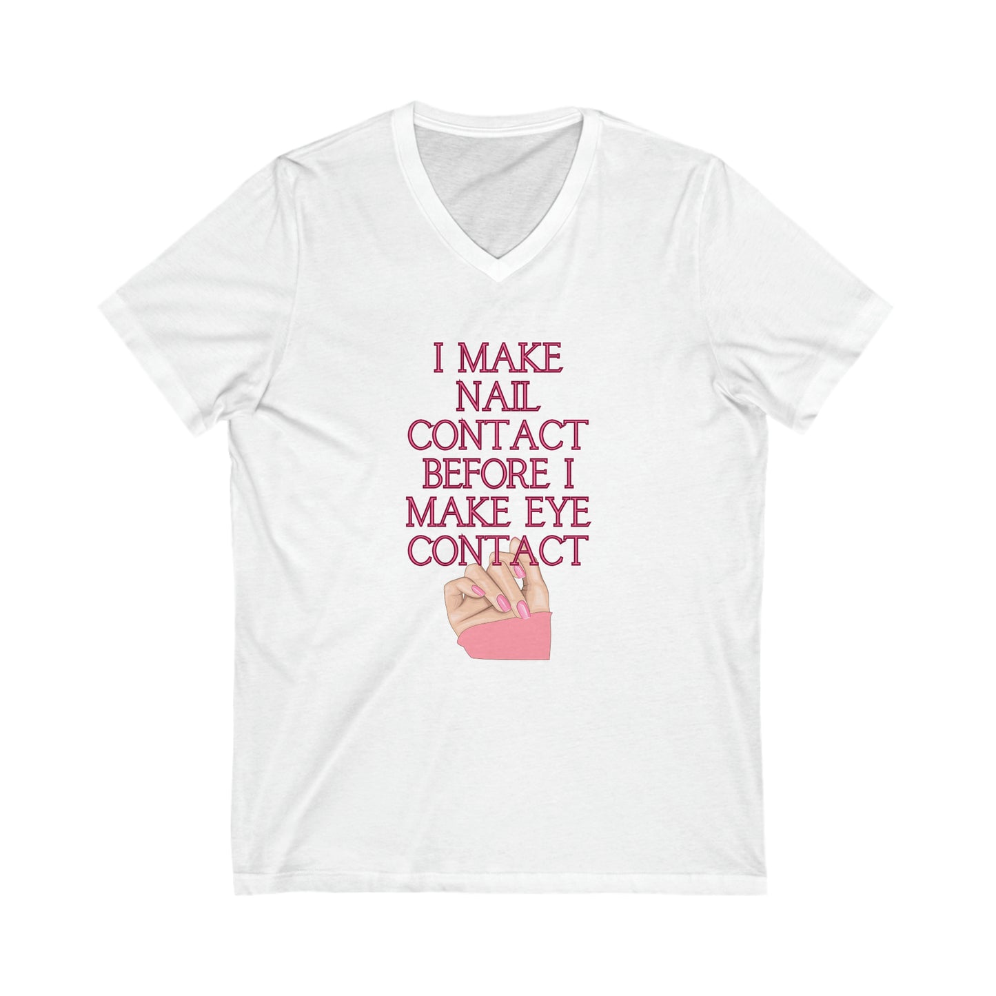 Nails - Unisex Jersey Short Sleeve V-Neck Tee