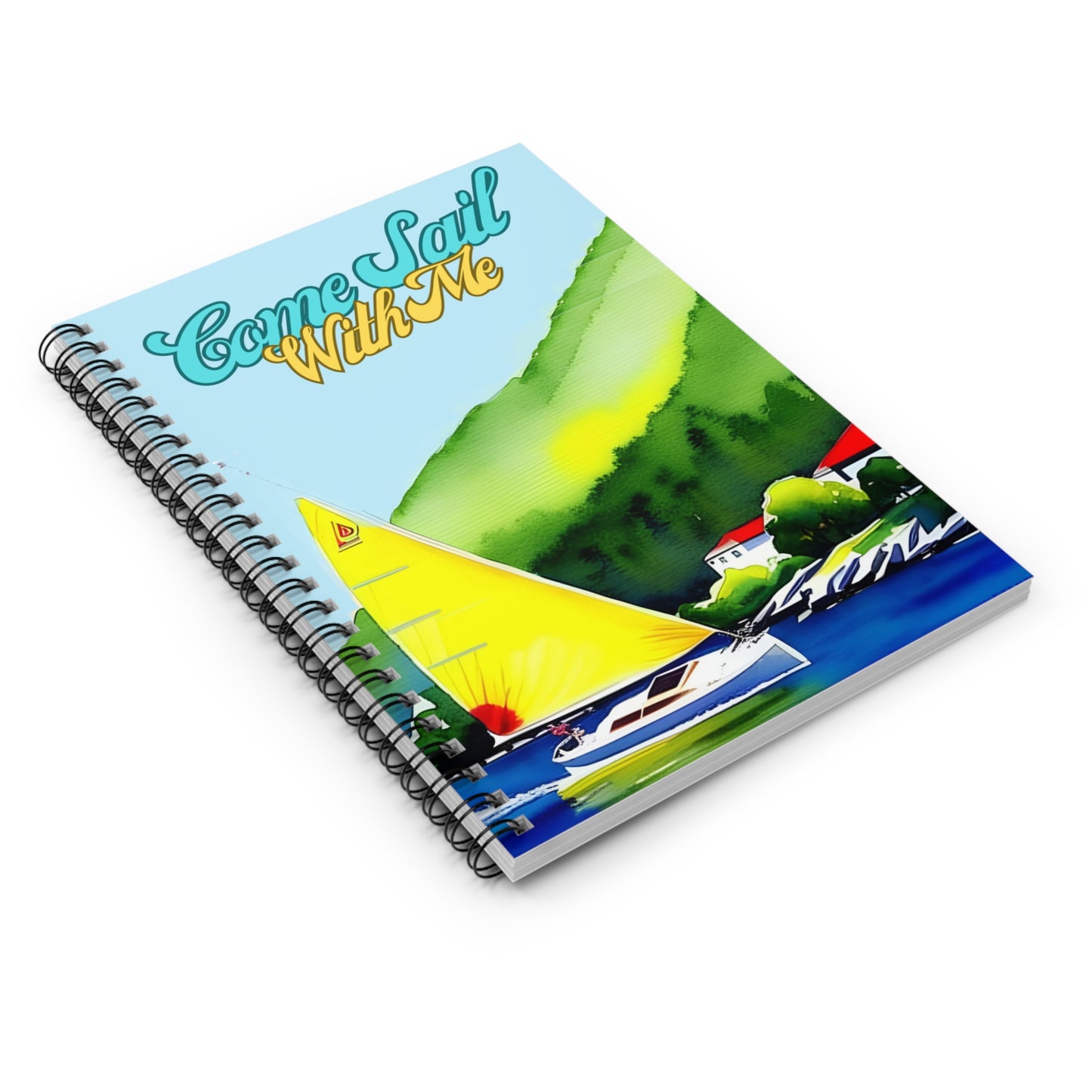 Come Sail With Me - Spiral Notebook - Ruled Line