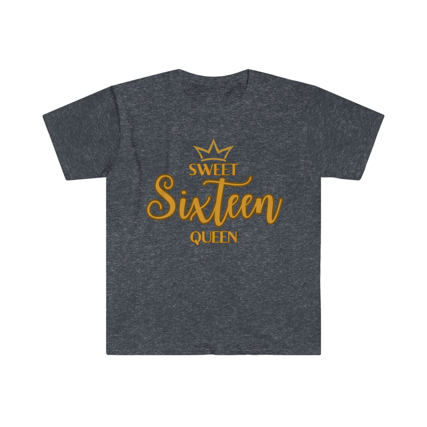 Sweet Sixteen Queen - Unisex Softstyle T-Shirt (gold lettering)