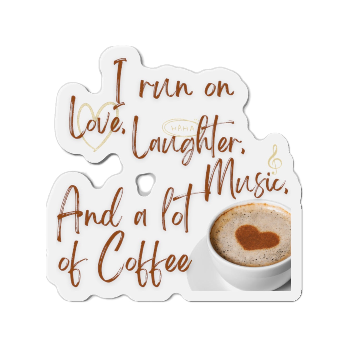 Coffee Die-Cut Magnets Just for fun