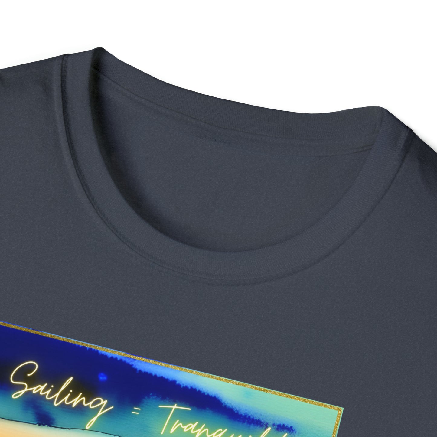 Sailing = Tranquility - Unisex Softstyle T-Shirt