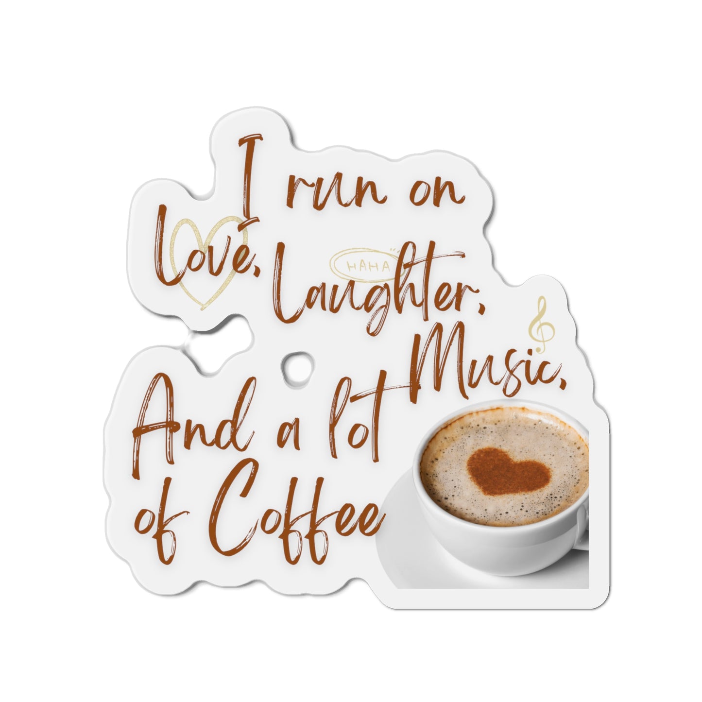 Coffee Die-Cut Magnets Just for fun